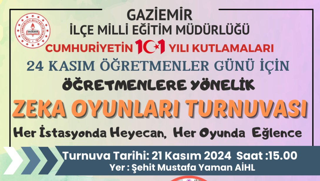 ÖĞRETMENLERE YÖNELİK ZEKA OYUNLARI TURNUVASI